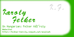 karoly felker business card